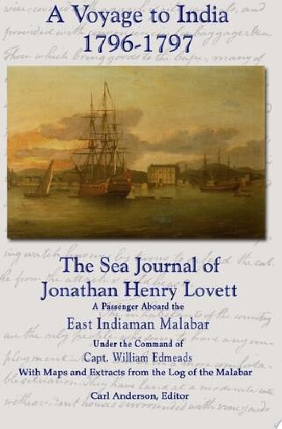 A Voyage to India 1796-1797 av Carl Anderson (Paperback)