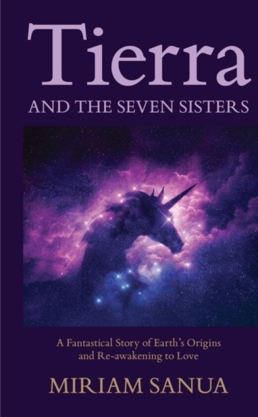 Tierra and the Seven Sisters av Miriam Sanua (Paperback)