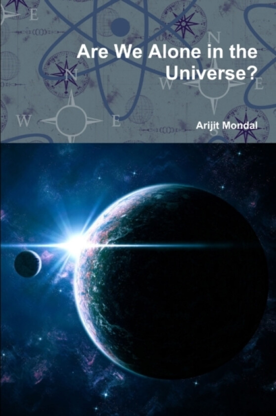 Are We Alone in the Universe? av Arijit Mondal (Paperback)
