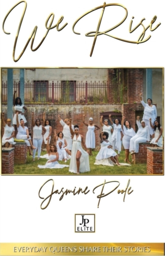 We Rise av Jasmine Poole (Hardcover)
