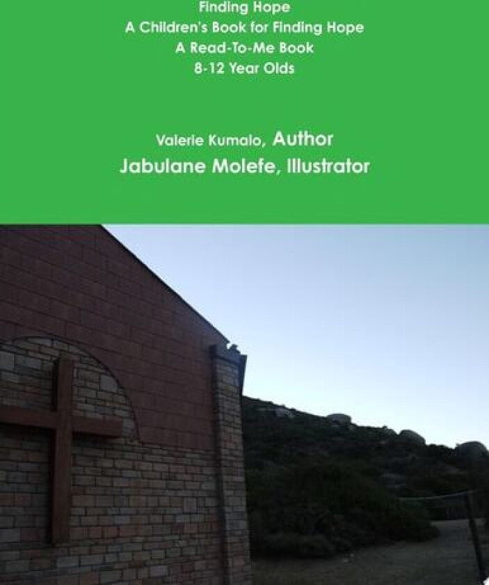 Finding Hope 8-12 av Valerie Kumalo (Paperback)