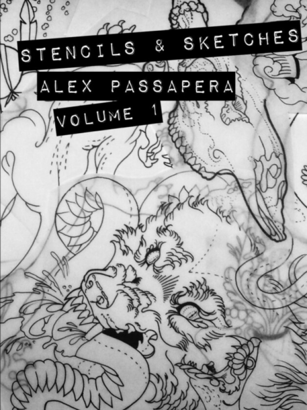 Stencils & Sketches: Volume 1 av Alex Passapera (Paperback)