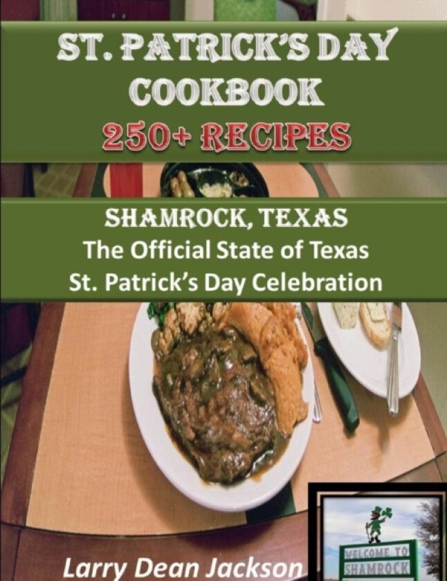 St. Patrick's Day Cookbook av Larry Dean Jackson (Paperback)