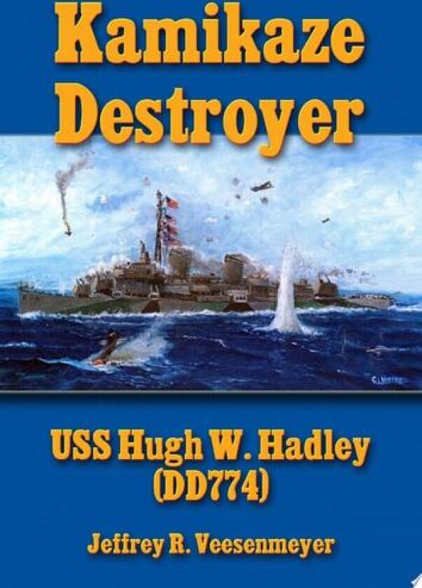 Kamikaze Destroyer av Jeff Veesenmeyer (Hardcover)
