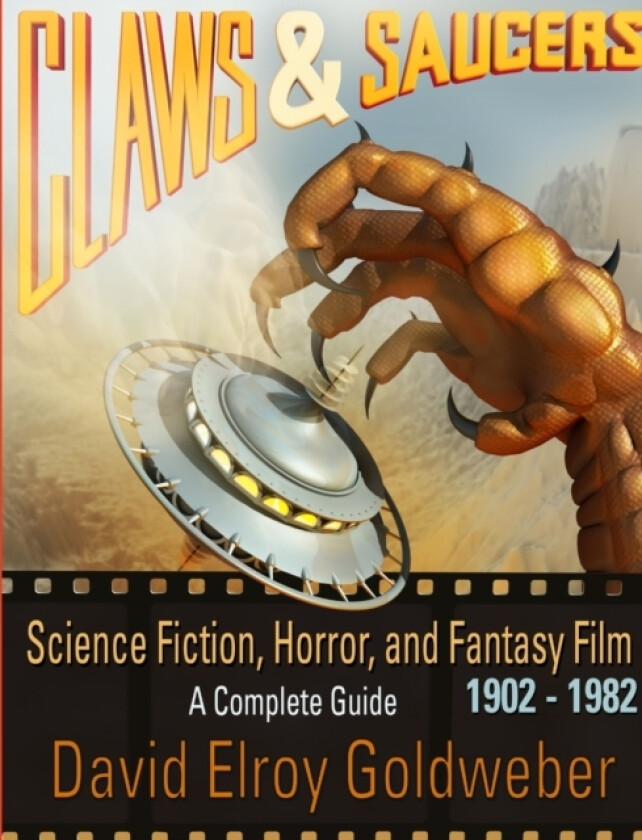 Claws & Saucers av David Elroy Goldweber (Paperback)