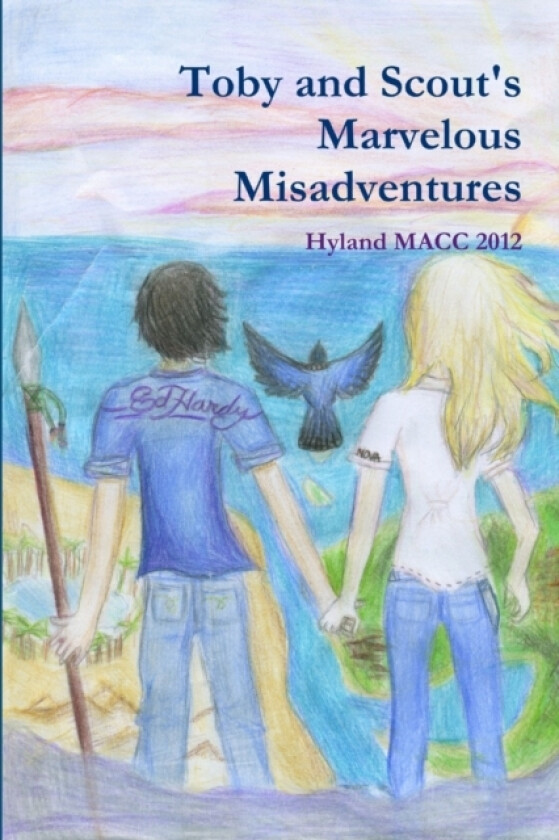 Toby and Scout's Marvelous Misadventures av Hyland Macc 2012 (Paperback)