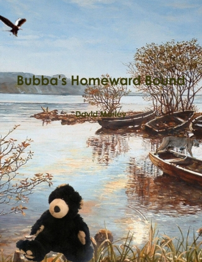 Bubba's Homeward Bound av David Morley (Paperback)