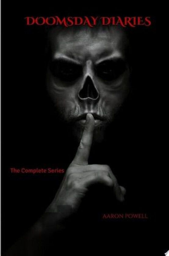 Doomsday Diaries: The Complete Series av Aaron Powell (Hardcover)