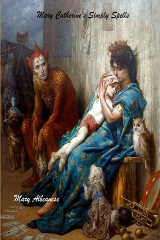 Mary Catherine's Simply Spells av MARY CATHERINE ALBEANESE (Paperback)