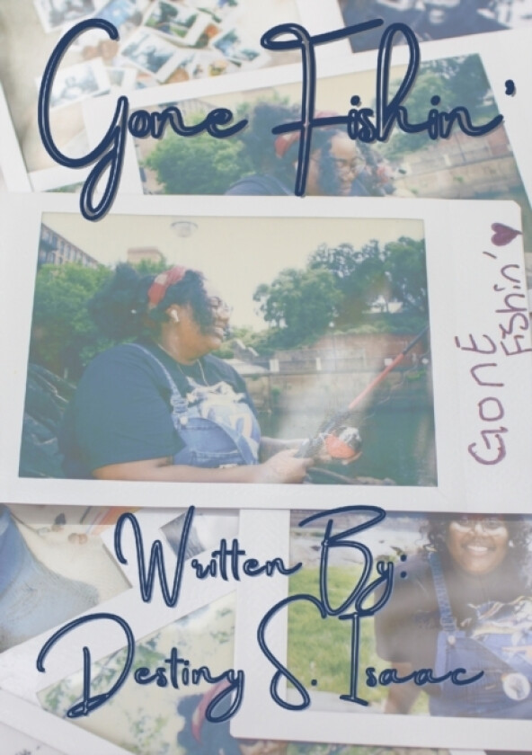 Gone Fishin' av Destiny Isaac (Paperback)