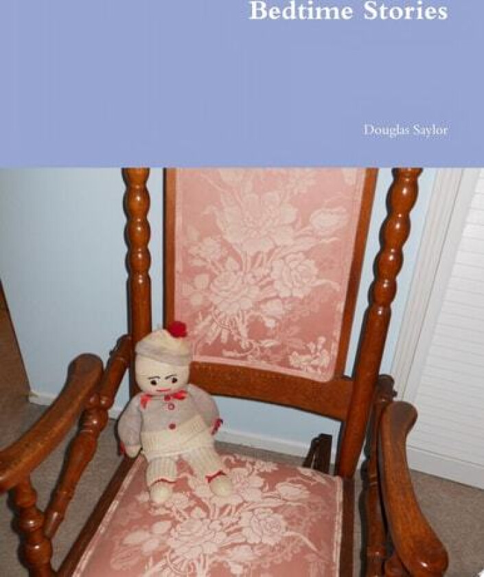 Bedtime Stories av Douglas Saylor (Paperback)