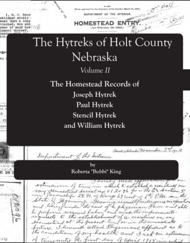 The Hytreks of Holt County, Nebraska, Volume II av Roberta Bobbi King (Paperback)