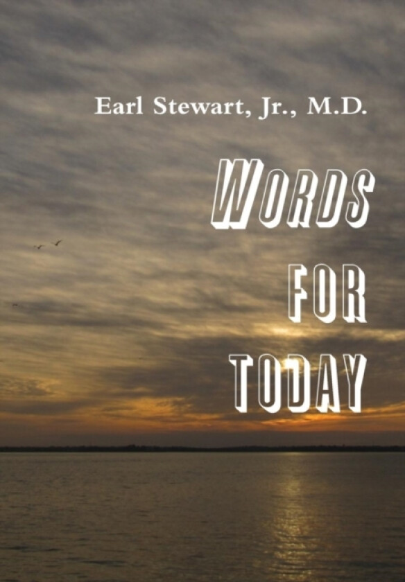 Words for Today av Jr. Earl Stewart (Hardcover)