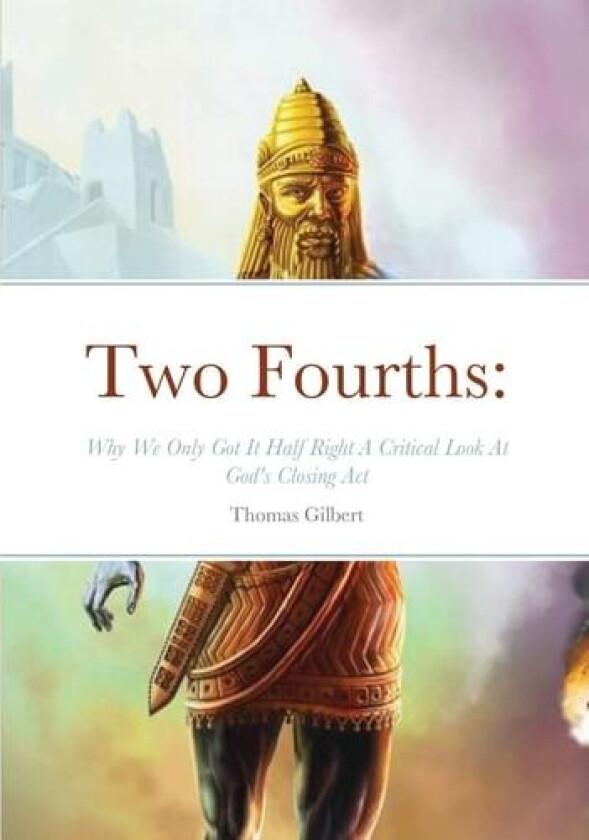 Two Fourths av Thomas Gilbert (Paperback)