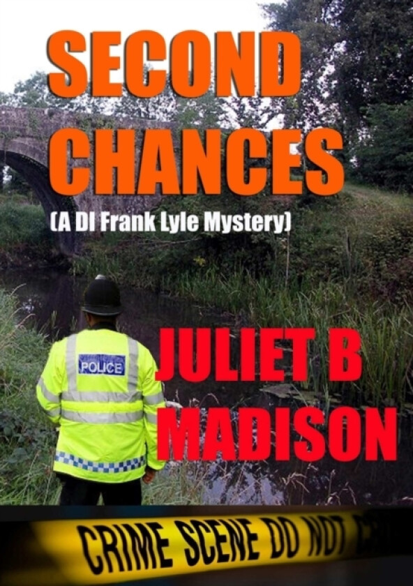 Second Chances (A DI Frank Lyle Mystery) av Juliet B Madison (Paperback)
