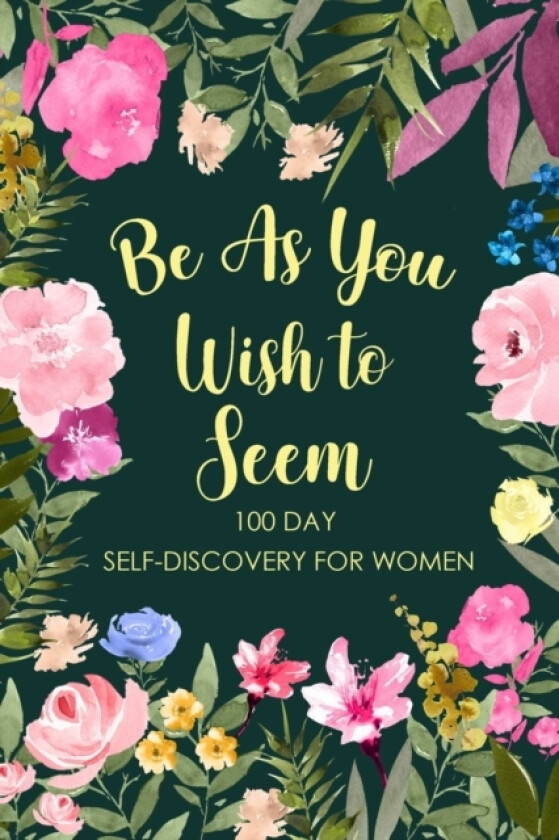 Be As You Wish To Seem av Paperland Online Store (Paperback)