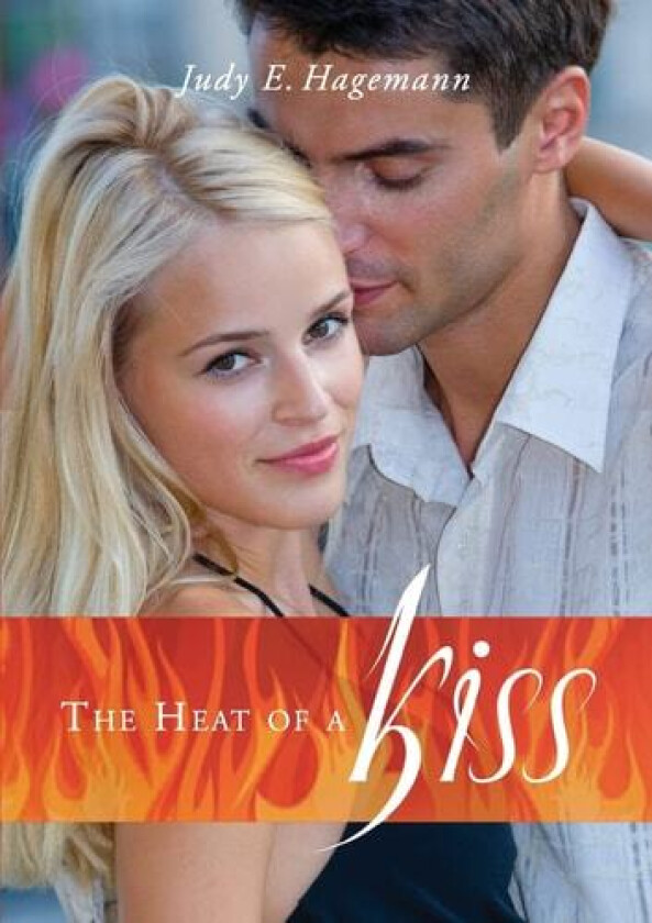 The Heat of A Kiss av Judy Hagemann (Paperback)