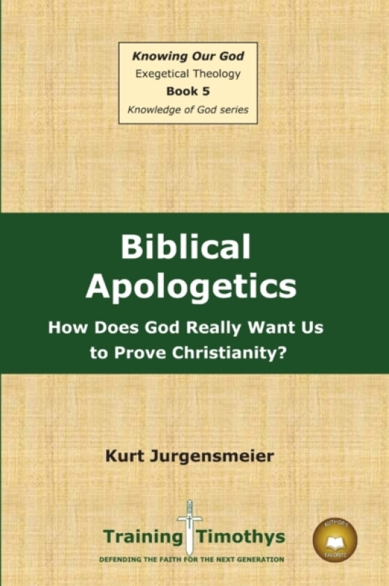 Book 5 Apologetics PB av Kurt Jurgensmeier (Paperback)
