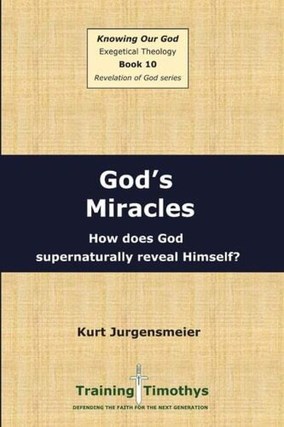 Book 10 Miracles PB av Kurt Jurgensmeier (Paperback)