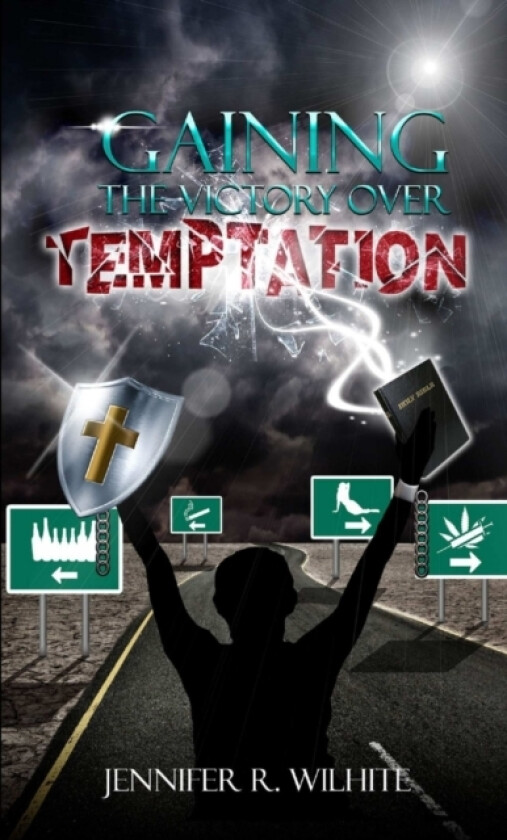 Gaining The Victory Over Temptation av Jennifer Wilhite (Paperback)
