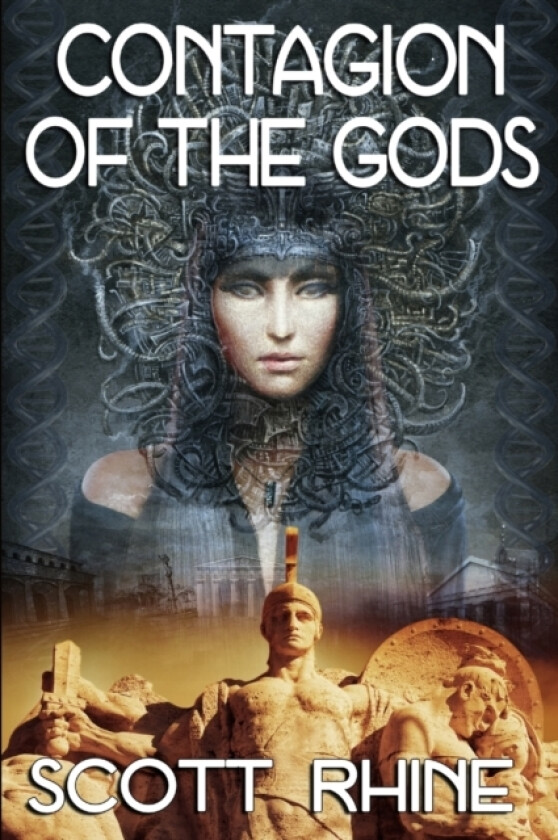 Contagion of the Gods av Scott Rhine (Paperback)