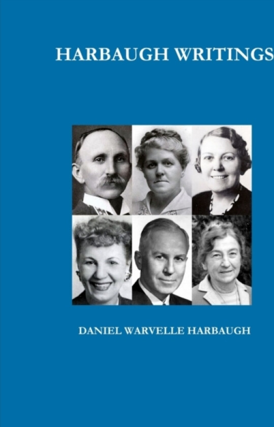 Harbaugh Writings av Daniel Warvelle Harbaugh (Paperback)