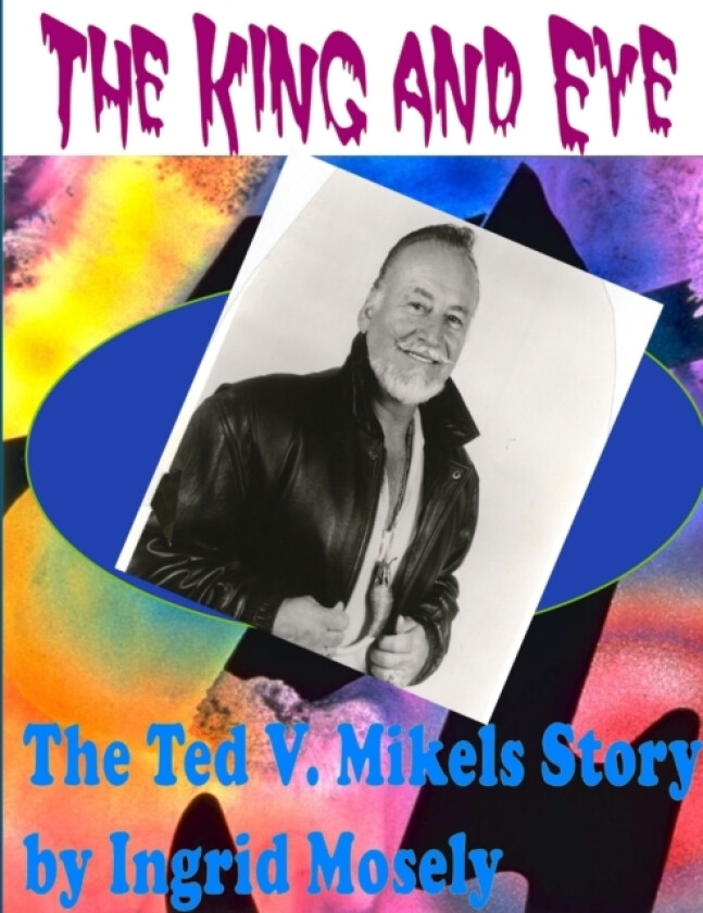 The King and Eye av Ingrid Mosely (Paperback)