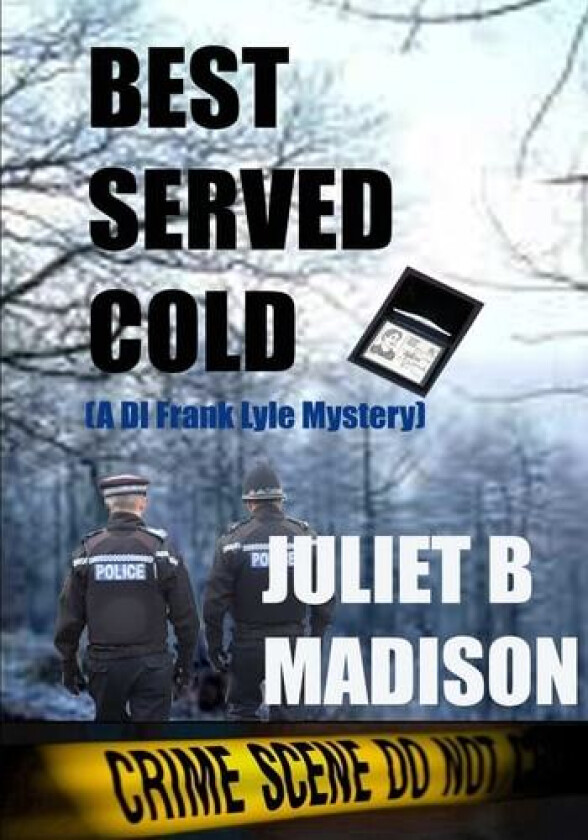 Best Served Cold (A DI Frank Lyle Mystery) av Juliet B Madison (Paperback)