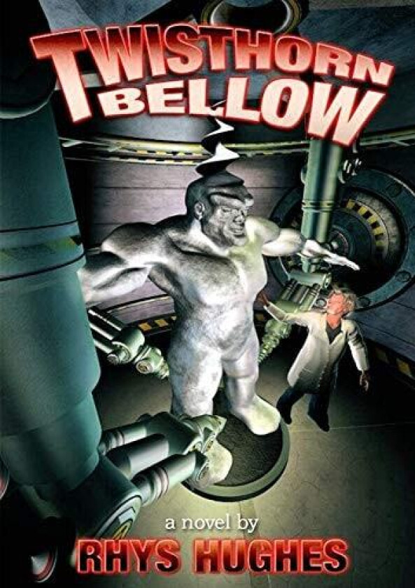 Twisthorn Bellow av Rhys Hughes (Paperback)