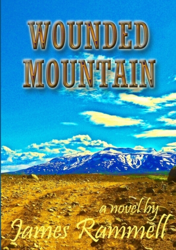 Wounded Mountain av James Rammell (Paperback)