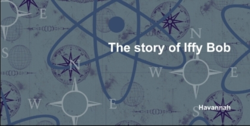 The story of Iffy Bob av Havannah (Paperback)