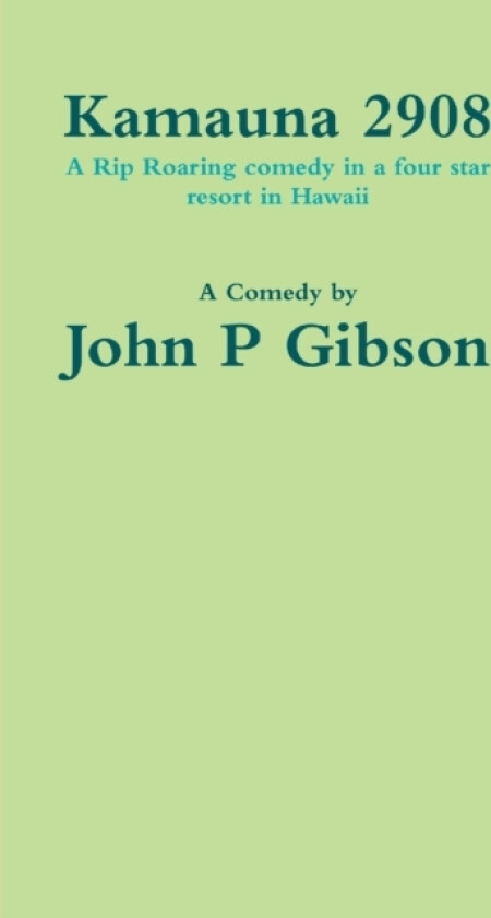 Kamauna 2908 av John P Gibson (Paperback)