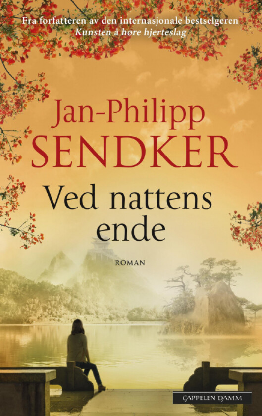 Ved nattens ende av Jan-Philipp Sendker