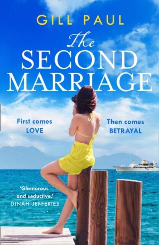 The Second Marriage av Gill Paul