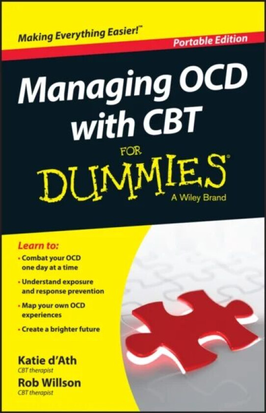 Managing OCD with CBT For Dummies av Katie d'Ath, Rob Willson