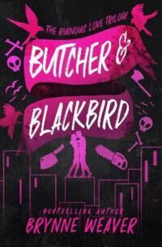 Butcher and Blackbird av Brynne Weaver