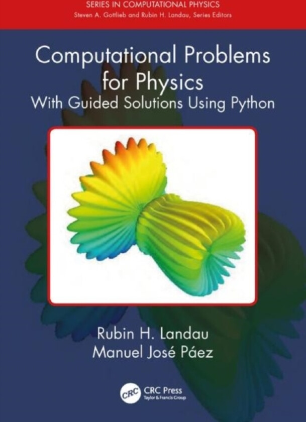 Computational Problems for Physics av Rubin H. Landau, Manuel Jose Paez (Hardcover)