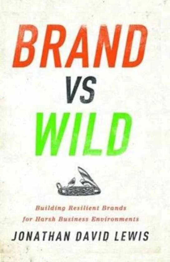 Brand vs. Wild av Jonathan David Lewis