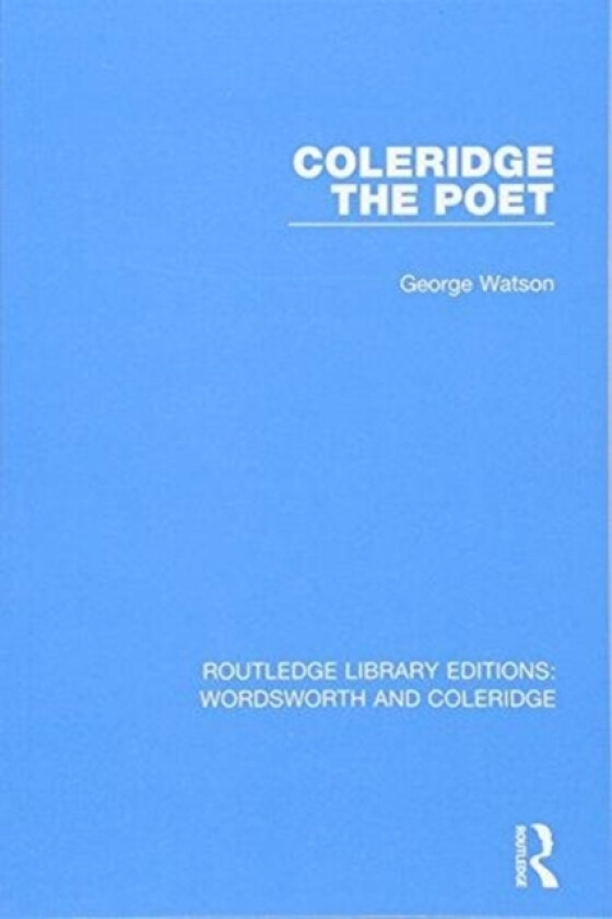Coleridge the Poet av George Watson (Paperback)