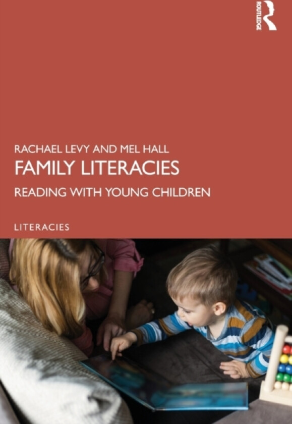 Family Literacies av Rachael Levy, Mel Hall (Paperback)