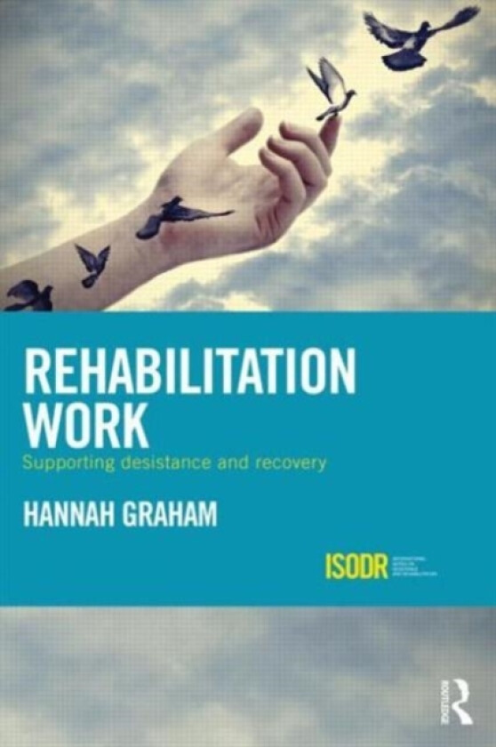 Rehabilitation Work av Hannah Graham (Hardcover)