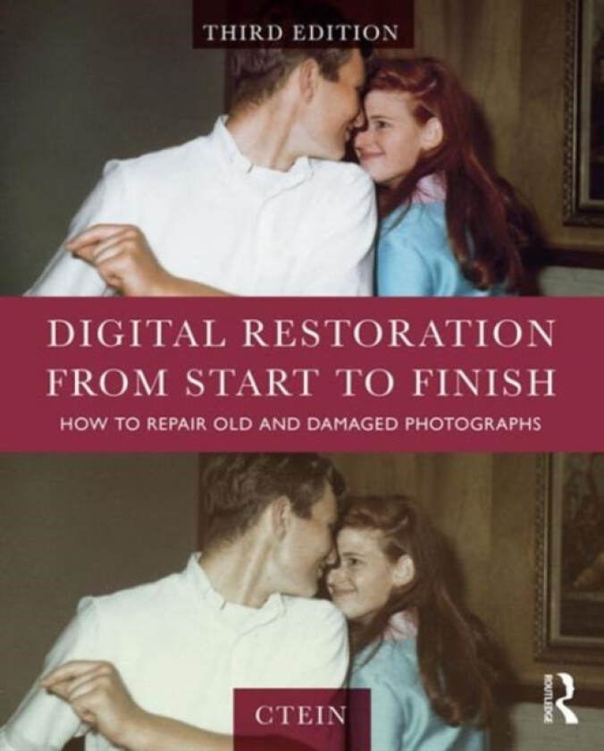Digital Restoration from Start to Finish av Ctein (Paperback)