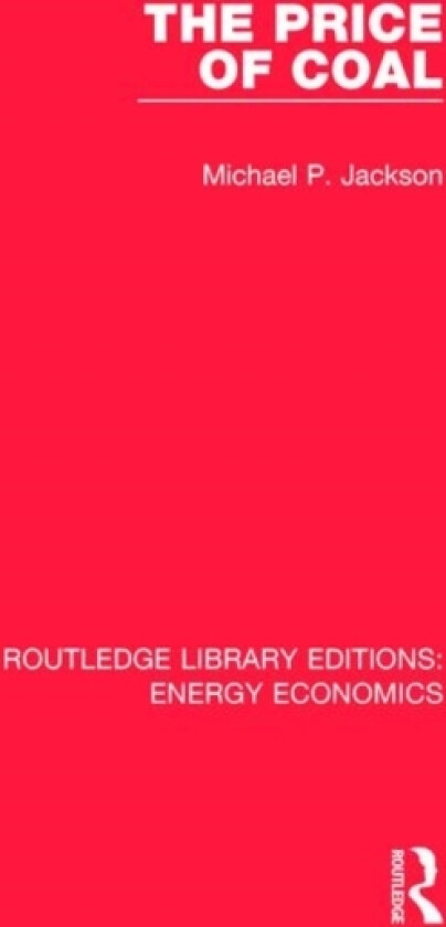 The Price of Coal av Michael P. Jackson (Paperback)