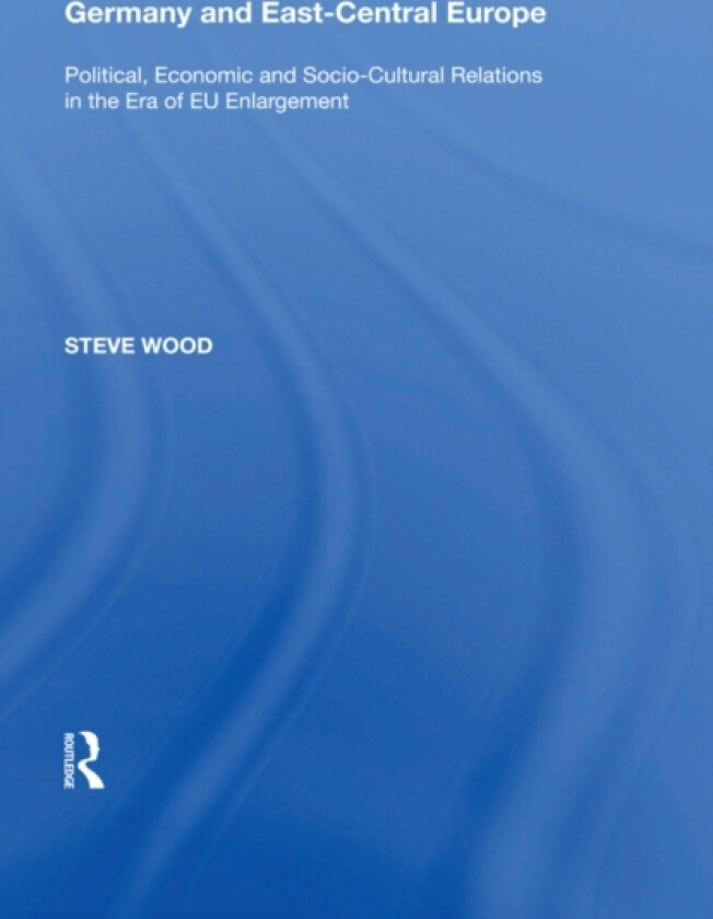 Germany and East-Central Europe av Steve Wood (Paperback)