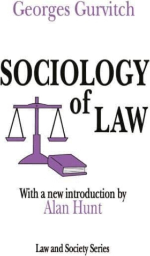 Sociology of Law av Norman K. Denzin, Georges Gurvitch (Hardcover)