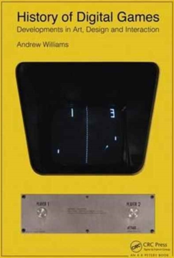 History of Digital Games av Andrew Williams (Paperback)