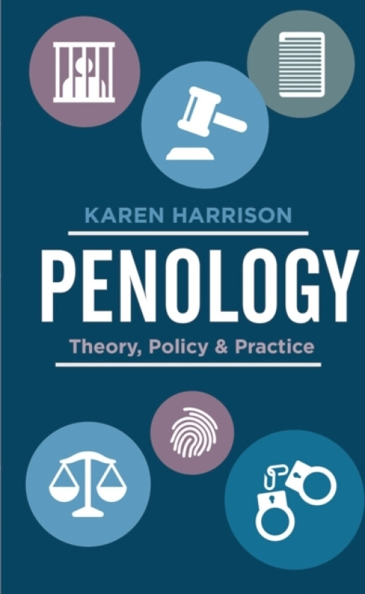 Penology av Karen Harrison (Paperback)