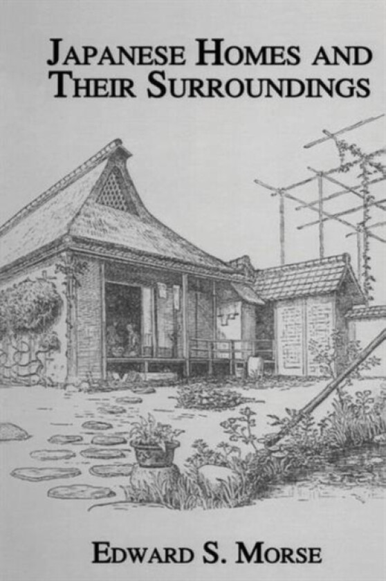 Japanese Homes and Their Surroundings av Edward S. Morse (Paperback)