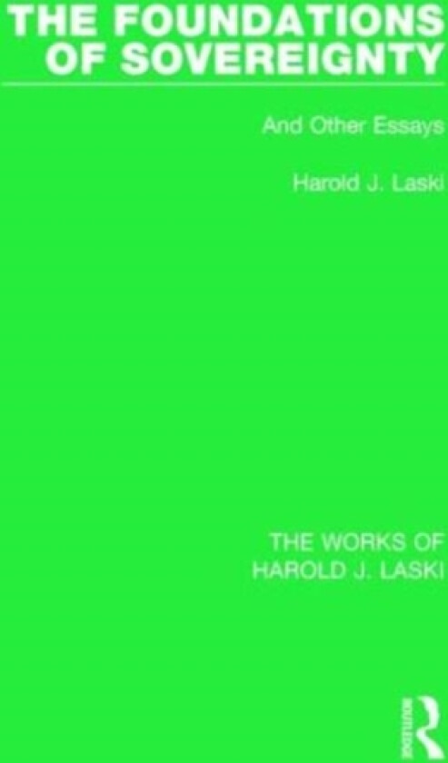 The Foundations of Sovereignty (Works of Harold J. Laski) av Harold J. Laski (Paperback)