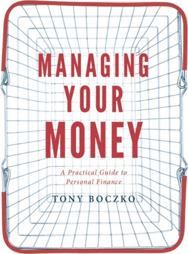 Managing Your Money av Tony Boczko (Paperback)
